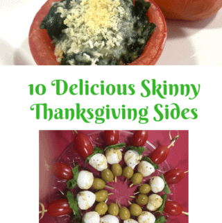 Spinach stuffed tomatoes and Caprese skewers 10 delicious skinny Thanksgiving Sides