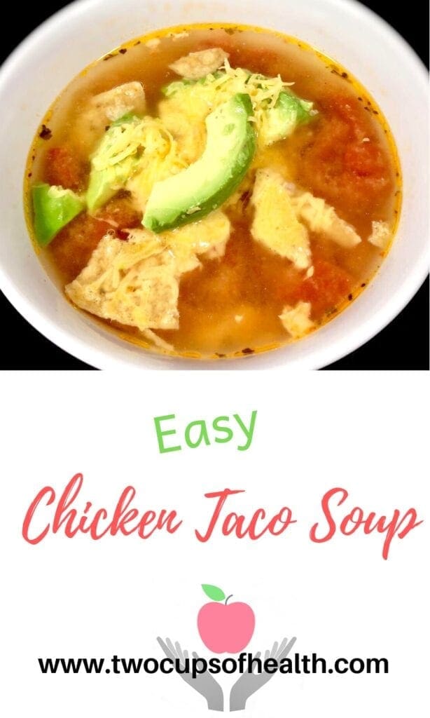 Pinterest pin chicken Taco Soup in white bowl