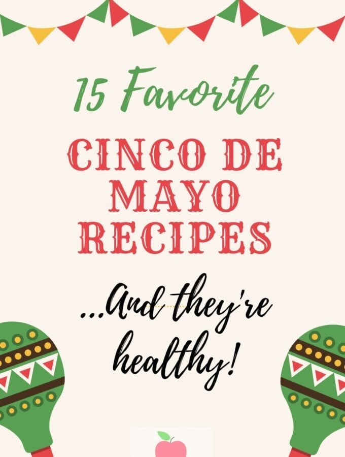 Cinco de Mayo Pinterest pin featuring 15 favorite recipes