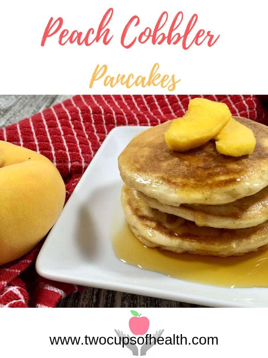 Pinterest pin for Peach Cobbler Pancakes