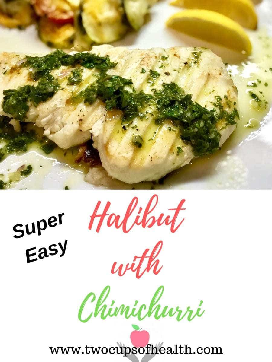 Pinterest pin for Halibut with Chimichurri
