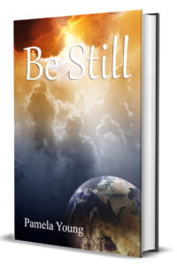 Be Still book cover showing brightly lit Heaven and the Earth below