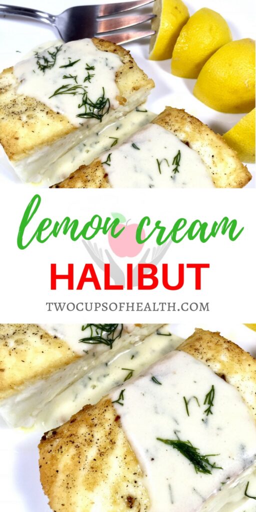 Pinterest Pin for Halibut with Lemon Cream Sauce