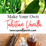 Tahitian Vanilla Pinterest Pin